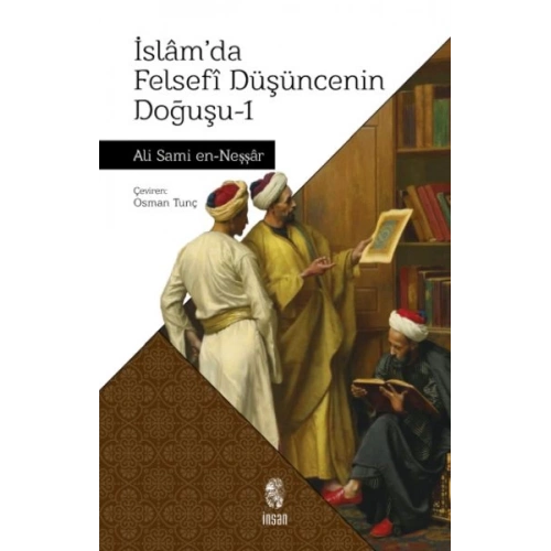 İslamda Felsefi Düşüncenin Doğuşu 1