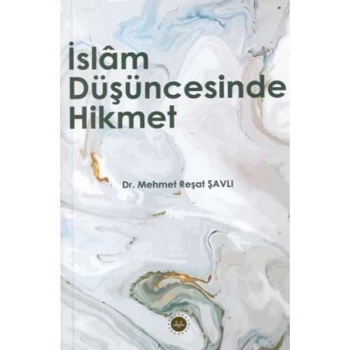 İslam Düşüncesinde Hikmet