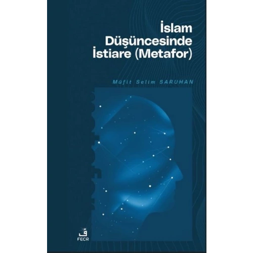 İslam Düşüncesinde İstiare (Metafor)