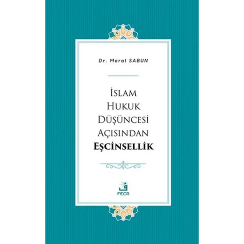 İslam Hukuk Düşüncesi Açısından Eşcinsellik