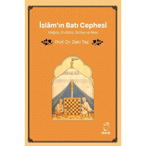 İslâmın Batı Cephesi Mağrip, Endülüs, Sicilya ve Mısır