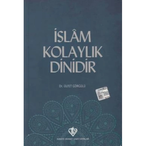 İslam Kolaylık Dinidir