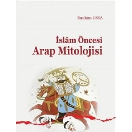 İslam Öncesi Arap Mitolojisi