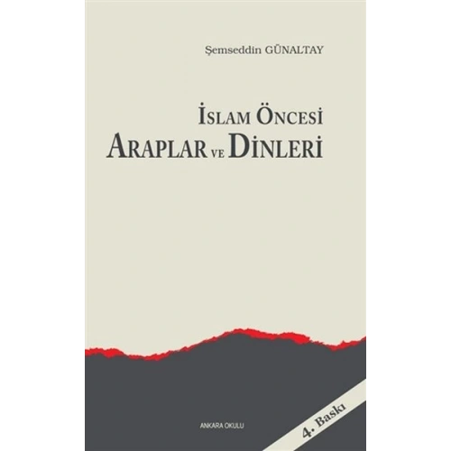 İslam Öncesi Araplar ve Dinleri