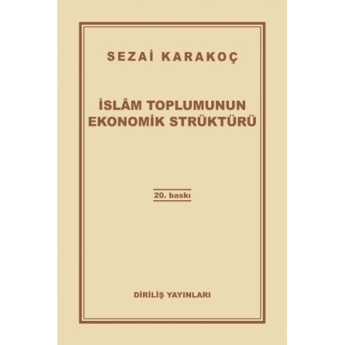 İslam Toplumunun Ekonomik Strüktürü