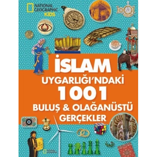 İslam Uygarlığındaki 1001 Buluş - Olağanüstü Gerçekler