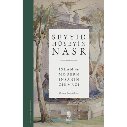 İslam ve Modern İnsanın Çıkmazı