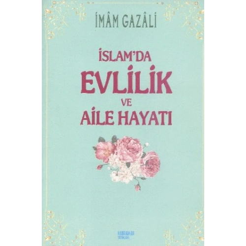 İslamda Evlilik ve Aile Hayatı