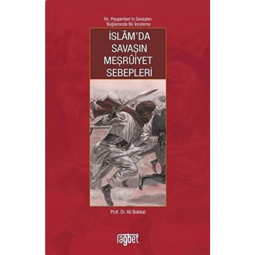 İslam’da Savaşın Meşruiyet Sebepleri