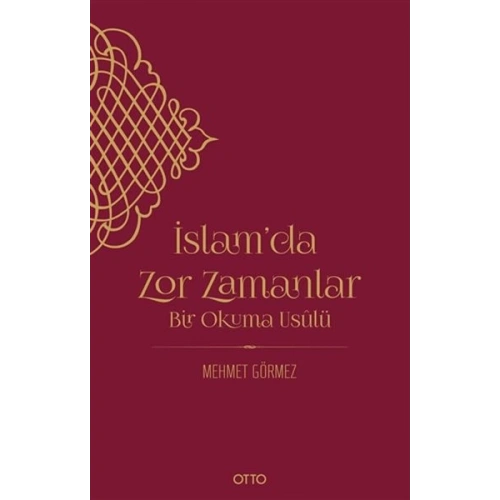 İslam’da Zor Zamanlar