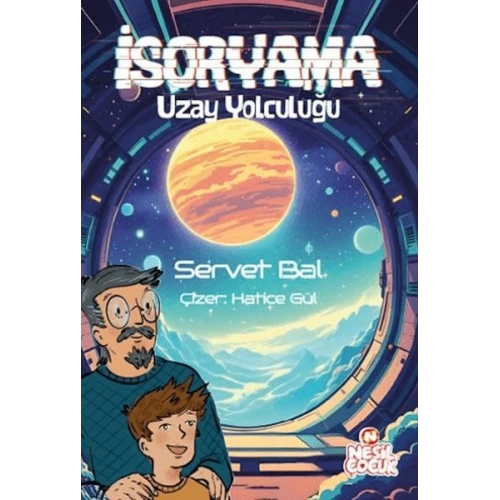 İsoryama Uzay Yolculuğu