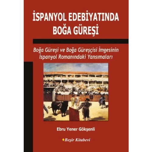 İspanyol Edebiyatında Boğa Güreşi