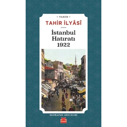 İstanbul Hatıratı 1922