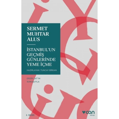 İstanbulun Geçmiş Günlerinde Yeme İçme