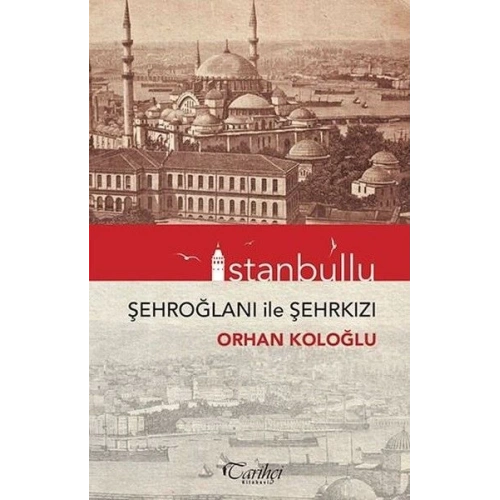 İstanbullu-Şehroğlanı İle Şehrkızı