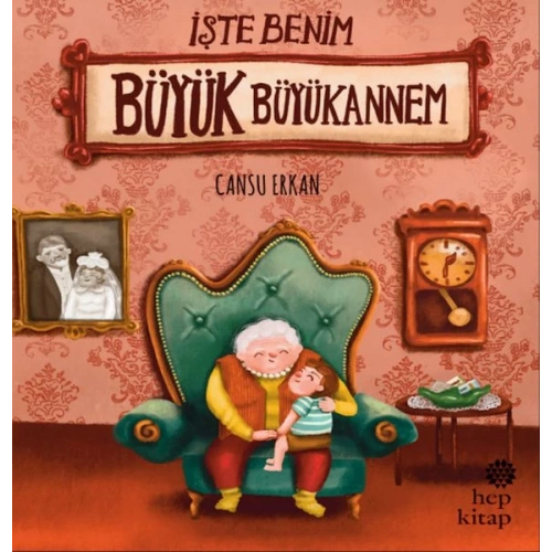 İşte Benim Büyük Büyükannem