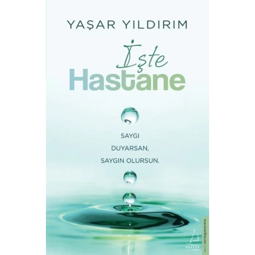 İşte Hastane