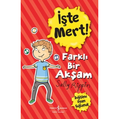 İşte Mert! - Farklı Bir Akşam - Değişime Uyum Sağlamak