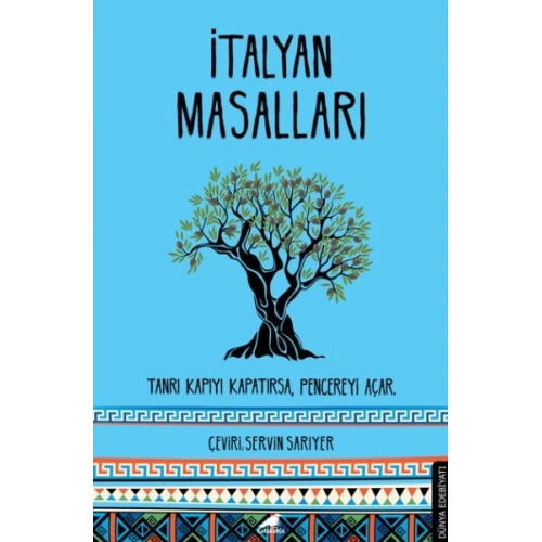 İtalyan Masalları - Tanrı Kapıyı Kapatırsa, Pencereyi Açar