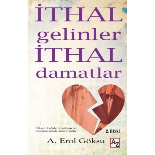 İthal Gelinler İthal Damatlar