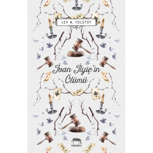 İvan İlyiç’in Ölümü