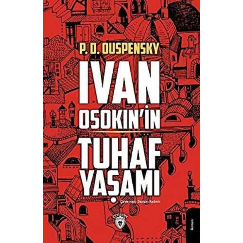Ivan Osokinin Tuhaf Yaşamı
