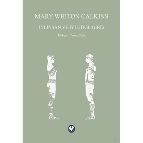 İyi İnsan ve İyi Etiğe Giriş