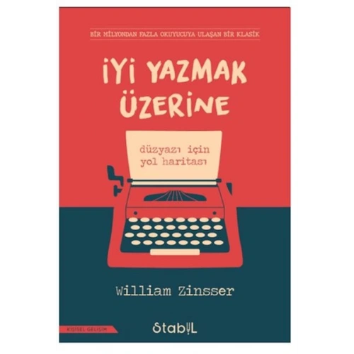 İyi Yazmak Üzerine