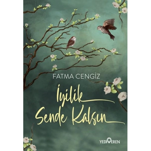 İyilik Sende Kalsın