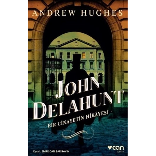 John Delahunt-Bir Cinayetin Hikayesi