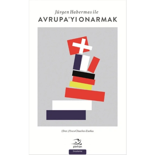 Jürgen Habermas ile Avrupayı Onarmak