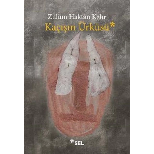 Kaçışın Ürküsü