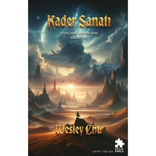 Kader Sanatı - Savaş Sanatları Destanı  İkinci Kitap