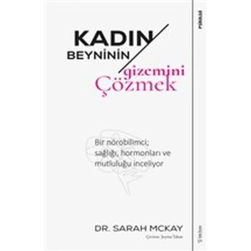 Kadın Beyninin Gizemini Çözmek