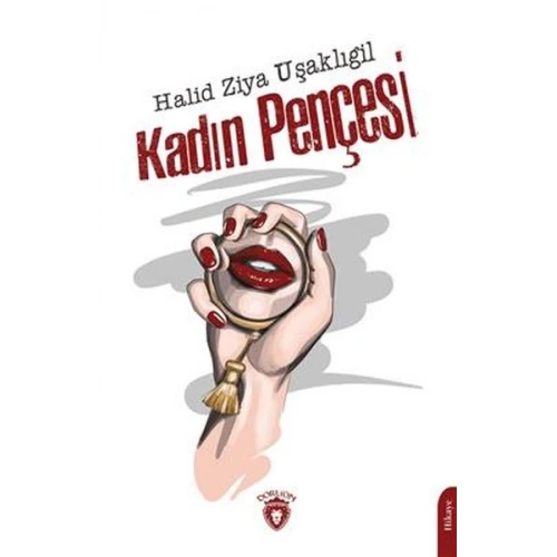 Kadın Pençesi - Unutturmadıklarımız Serisi