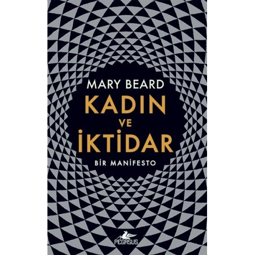 Kadın ve İktidar-Bir Manifesto