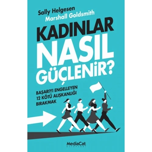Kadınlar Nasıl Güçlenir?