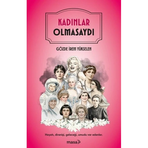 Kadınlar Olmasaydı