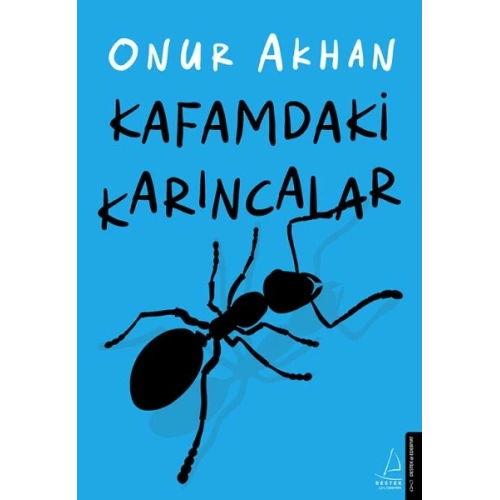 Kafamdaki Karıncalar