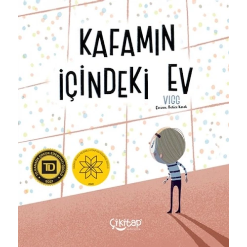 Kafamın İçindeki Ev