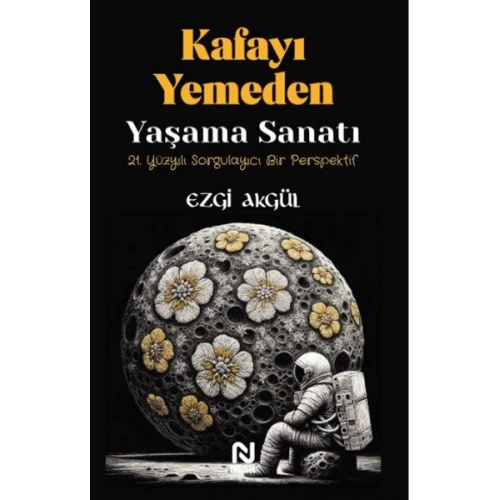 Kafayı Yemeden Yaşama Sanatı