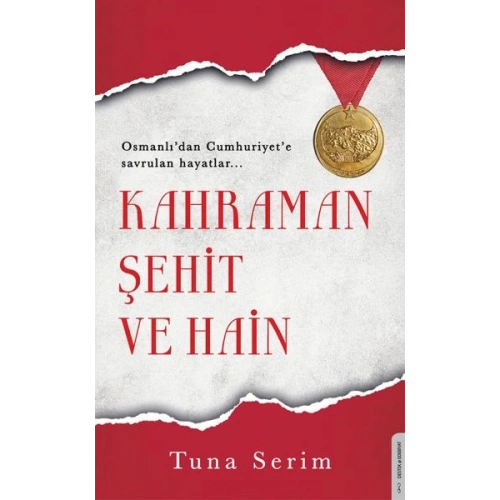 Kahraman, Şehit ve Hain