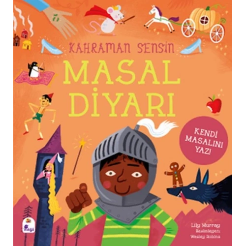 Kahraman Sensin – Masal Diyarı