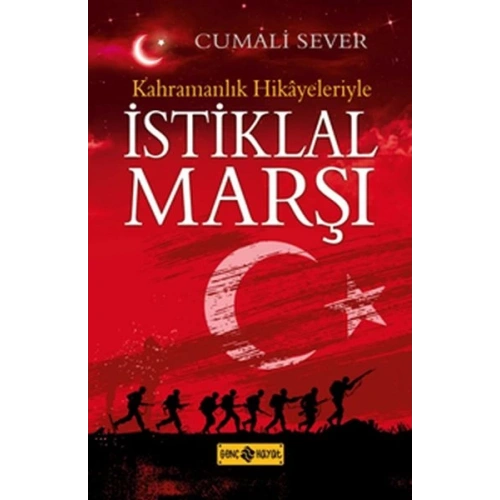 Kahramanlık Hikayeleriyle İstiklal Marşı