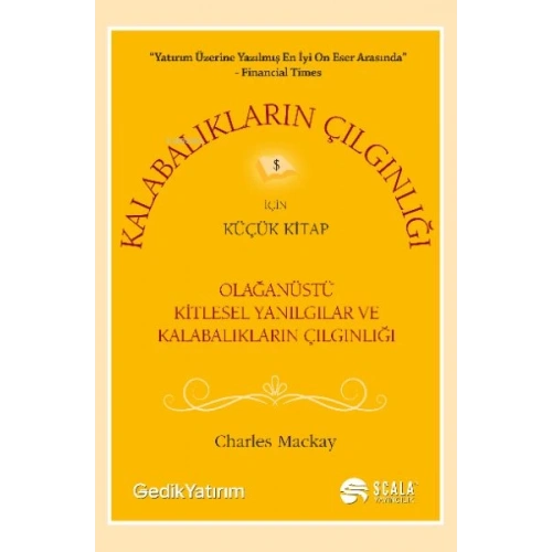 Kalabalıkların Çılgınlığı İçin Küçük Kitap