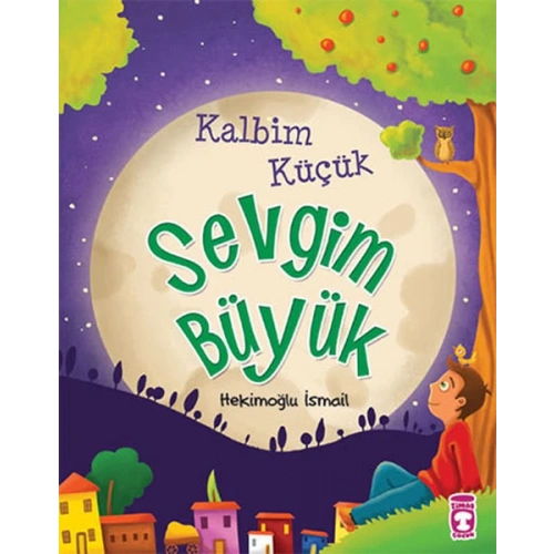 Kalbim Küçük Sevgim Büyük