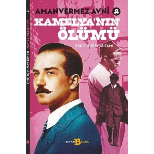 Kamelyanın Ölümü - Amanvermez Avni 2