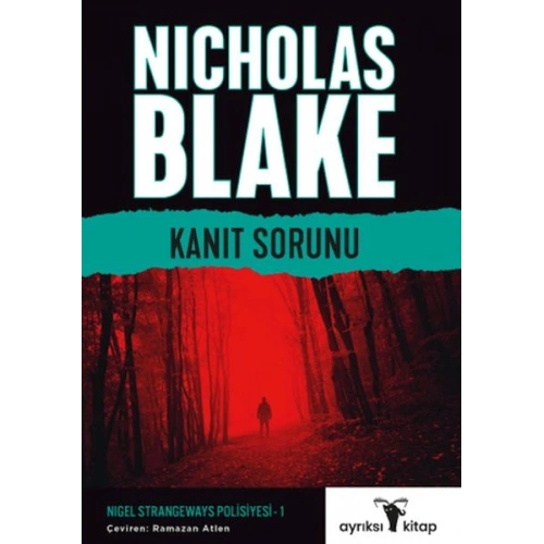 Kanıt Sorunu - Nigel Strangeways Serisi 1