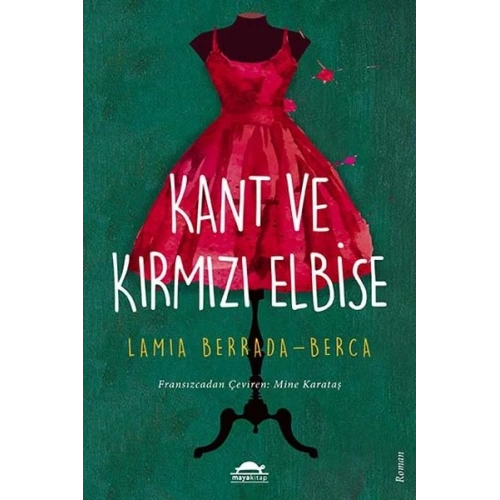 Kant ve Kırmızı Elbise
