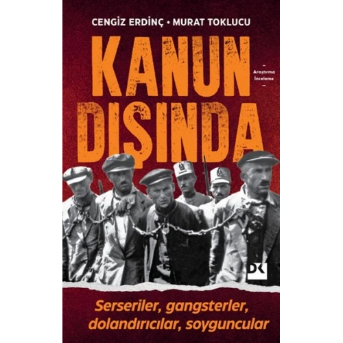 Kanun Dışında